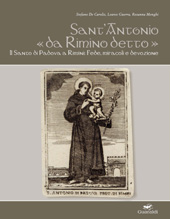 eBook, Sant'Antonio da Rimino detto : il santo di Padova a Rimini : fede, miracoli e devozione, Guaraldi