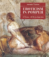 E-book, Eroticism in Pompei, Varone, Antonio, "L'Erma" di Bretschneider