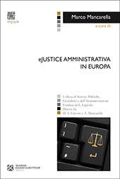 Chapitre, Il sistema burocratico post-weberiano della giustizia : elementi per una policy dell'eJustice amministrativa in Spagna, Tangram edizioni scientifiche