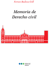 E-book, Memoria de derecho civil, Badosa Coll, Ferran, Marcial Pons Ediciones Jurídicas y Sociales
