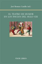 Kapitel, La des(cons)trucción y el humor en el teatro español contemporáneo, Visor Libros