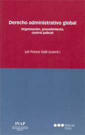 E-book, Derecho administrativo global : organización, procedimiento, control judicial, Marcial Pons Ediciones Jurídicas y Sociales