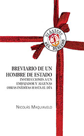 E-book, Breviario de un hombre de estado : instrucciones a un embajador y algunas obras inéditas hasta el día, Maquiavelo, Nicolás, Reus