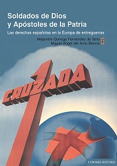 E-book, Soldados de Dios y apóstoles de la patria : las derechas españolas en la Europa de entreguerras, Editorial Comares