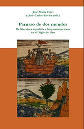E-book, Parnaso de dos mundos : de literatura española e hispanoamericana en el Siglo de Oro, Iberoamericana  ; Vervuert