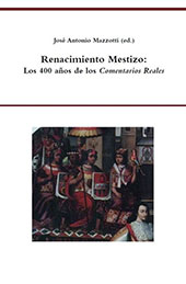 E-book, Renacimiento mestizo : los 400 años de los Comentarios Reales, Iberoamericana  ; Vervuert