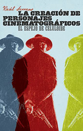 E-book, La creación de personajes cinematográficos : el espejo de celuloide, T&B Editores