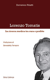 E-book, Lorenzo Tomatis : la ricerca medica tra cura e profitto, Ribatti, Domenico, 1956-, Stilo