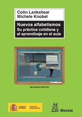 E-book, Nuevos alfabetismos : su práctica cotidiana y el aprendizaje en el aula, Morata
