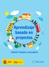 E-book, Aprendizaje basado en proyectos : infantil, primaria y secundaria, Ministerio de Educación, Cultura y Deporte