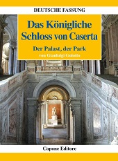 eBook, Das Königliche Schloss von Caserta, Guiotto, Gianluigi, Capone editore