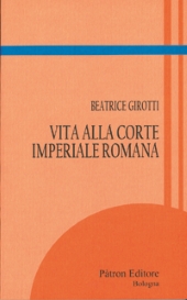 E-book, Vita alla corte imperiale romana, Pàtron