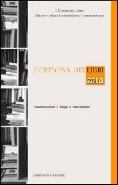 E-book, L'officina dei libri : [testimonianze, saggi, documenti], Unicopli