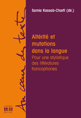 eBook, Altérité et mutations dans la langue : pour une stylistique des littératures francophones, Academia