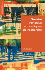 E-book, Société réflexive et pratiques de recherche, Albarello, Luc., Academia