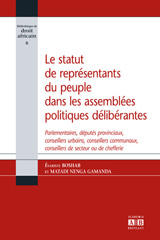 eBook, Le statut de représentants du peuple dans les assemblées politiques délibérantes : Parlementaires, députés provinciaux, conseillers urbains, conseillers communaux, conseillers de secteur ou de chefferie, Academia