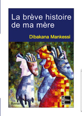 E-book, La brève histoire de ma mère, Editions Acoria