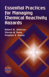 eBook, Essential Practices for Managing Chemical Reactivity Hazards, AIChe - American Institute of Chemical Engineers