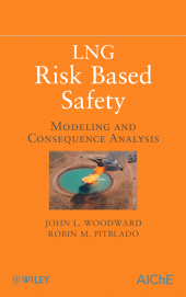 E-book, LNG Risk Based Safety : Modeling and Consequence Analysis, AIChe - American Institute of Chemical Engineers