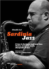 E-book, Sardinia jazz : il jazz in Sardegna negli anni zero : musica, musicisti, eventi, discografia di base, Aipsa