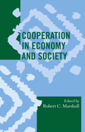 E-book, Cooperation in Economy and Society, AltaMira Press