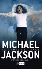 E-book, Michael Jackson : La chute de l'ange, L'Archipel