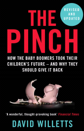 E-book, The Pinch : How the Baby Boomers Took Their Children's Future - And Why They Should Give It Back, Atlantic Books