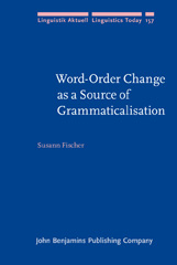 E-book, Word-Order Change as a Source of Grammaticalisation, John Benjamins Publishing Company