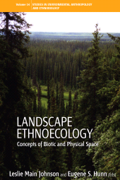 E-book, Landscape Ethnoecology : Concepts of Biotic and Physical Space, Berghahn Books