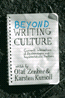 eBook, Beyond Writing Culture : Current Intersections of Epistemologies and Representational Practices, Berghahn Books