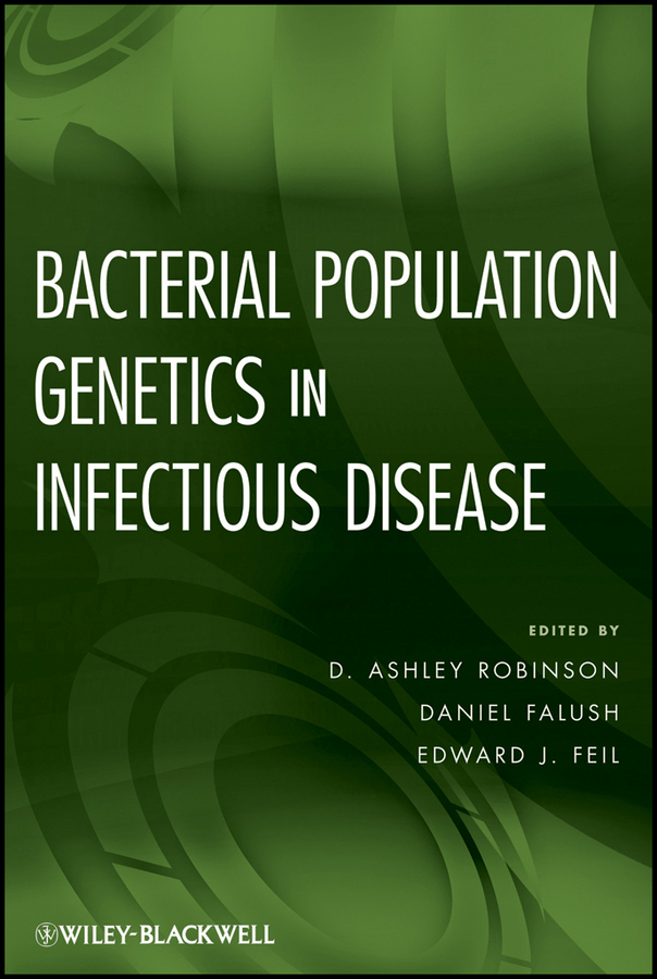 E-book, Bacterial Population Genetics in Infectious Disease, Blackwell