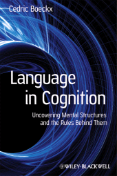 E-book, Language in Cognition : Uncovering Mental Structures and the Rules Behind Them, Blackwell