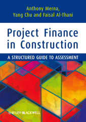 eBook, Project Finance in Construction : A Structured Guide to Assessment, Blackwell