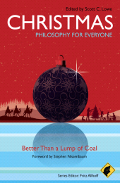 eBook, Christmas - Philosophy for Everyone : Better Than a Lump of Coal, Blackwell