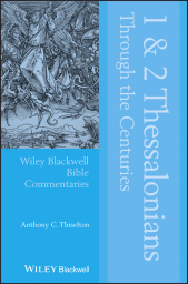 E-book, 1 and 2 Thessalonians Through the Centuries, Blackwell