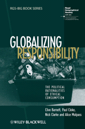 E-book, Globalizing Responsibility : The Political Rationalities of Ethical Consumption, Blackwell
