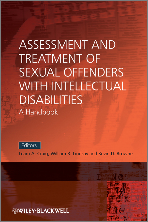 E-book, Assessment and Treatment of Sexual Offenders with Intellectual Disabilities : A Handbook, Blackwell