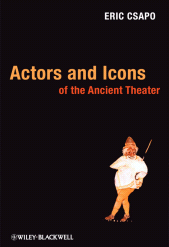 E-book, Actors and Icons of the Ancient Theater, Blackwell