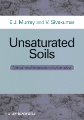 E-book, Unsaturated Soils : A fundamental interpretation of soil behaviour, Blackwell