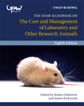 E-book, The UFAW Handbook on the Care and Management of Laboratory and Other Research Animals, Blackwell