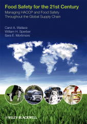 E-book, Food Safety for the 21st Century : Managing HACCP and Food Safety Throughout the Global Supply Chain, Blackwell
