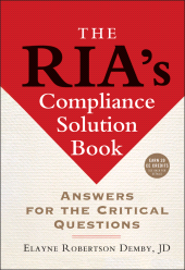 E-book, The RIA's Compliance Solution Book : Answers for the Critical Questions, Bloomberg Press