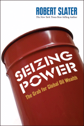 E-book, Seizing Power : The Grab for Global Oil Wealth, Bloomberg Press