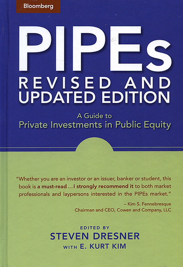 E-book, PIPEs : A Guide to Private Investments in Public Equity, Bloomberg Press