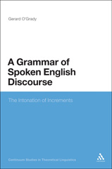 E-book, A Grammar of Spoken English Discourse, O'Grady, Gerard, Bloomsbury Publishing
