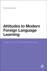 eBook, Attitudes to Modern Foreign Language Learning, Bartram, Brendan, Bloomsbury Publishing