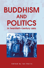 E-book, Buddhism and Politics in Twentieth Century Asia, Bloomsbury Publishing