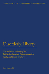 E-book, Disorderly Liberty, Lukowski, Jerzy, Bloomsbury Publishing