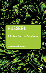eBook, Husserl : A Guide for the Perplexed, Bloomsbury Publishing