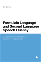 eBook, Formulaic Language and Second Language Speech Fluency, Bloomsbury Publishing